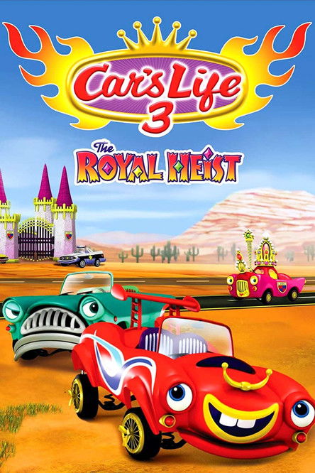 Car’s Life 3: The Royal Heist poster