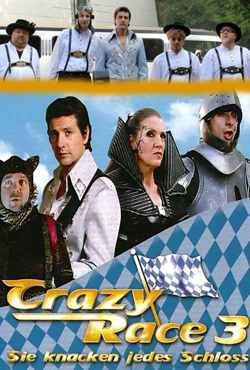 Crazy Race 3 – Sie knacken jedes Schloss poster