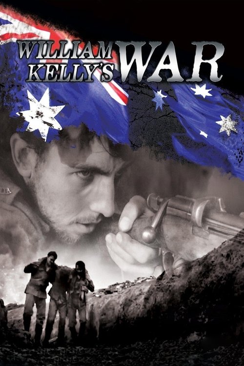 William Kelly’s War poster