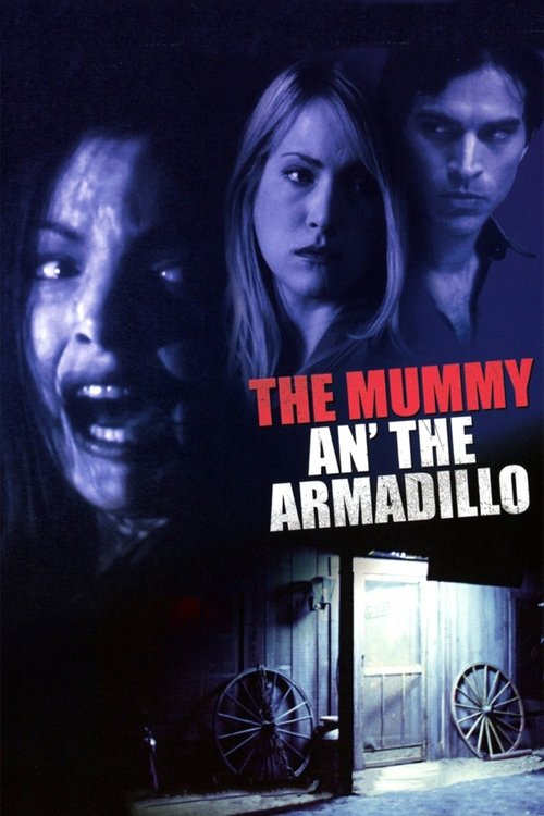 Mummy an’ the Armadillo poster
