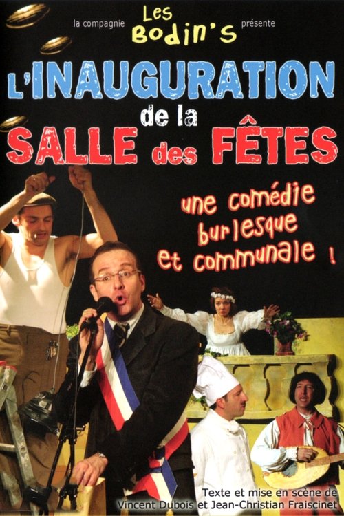 Les Bodin’s : L’inauguration de la salle des fêtes poster
