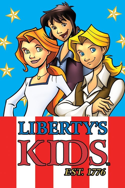 Liberty’s Kids poster