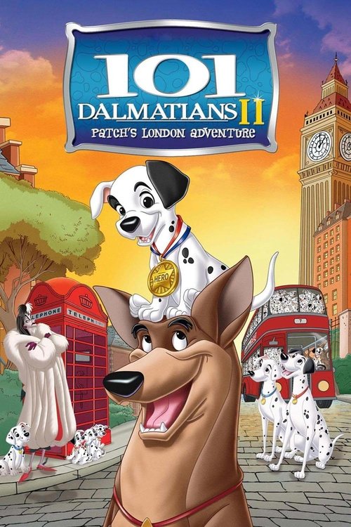 101 Dalmatians II: Patch’s London Adventure poster