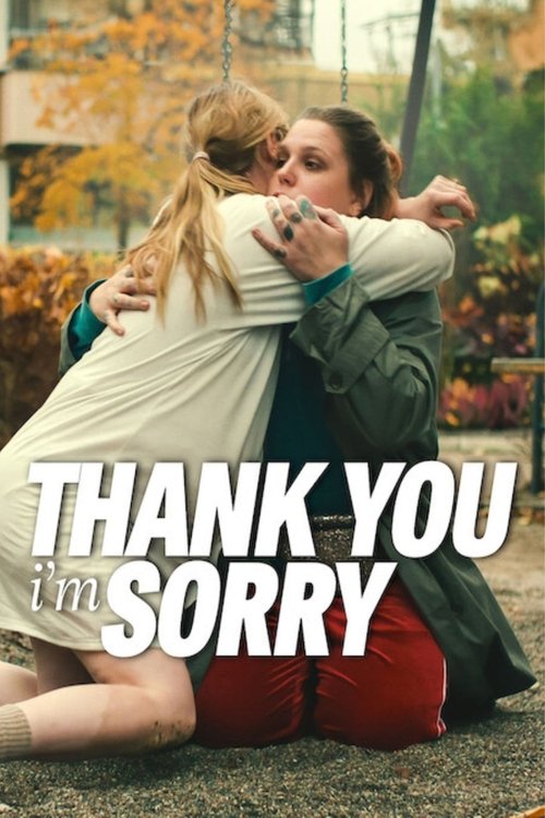 Thank You, I’m Sorry poster