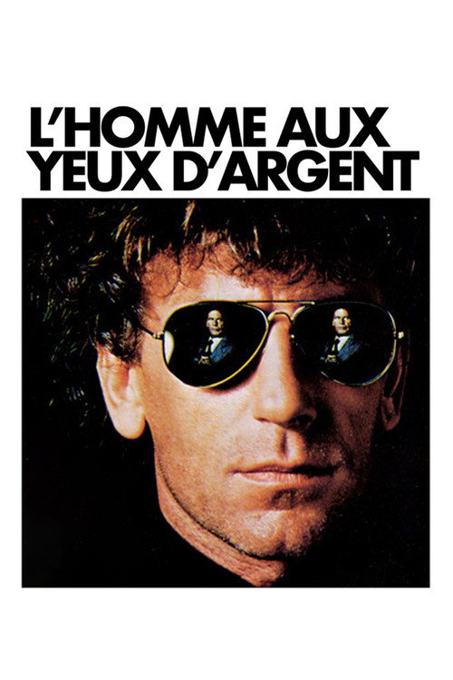 L’Homme aux yeux d’argent poster