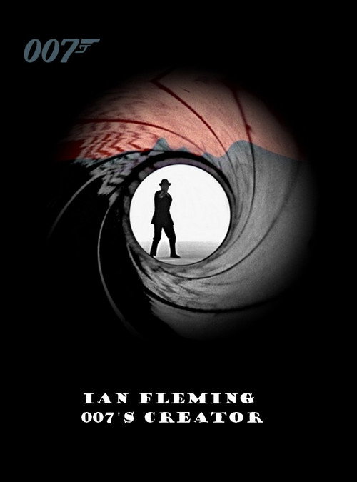 Ian Fleming: 007’s Creator poster