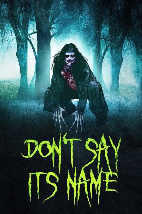Don’t Say Its Name poster