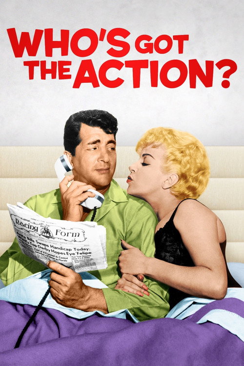 Who’s Got the Action? poster