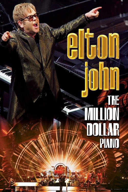Elton John – The Million Dollar Piano poster