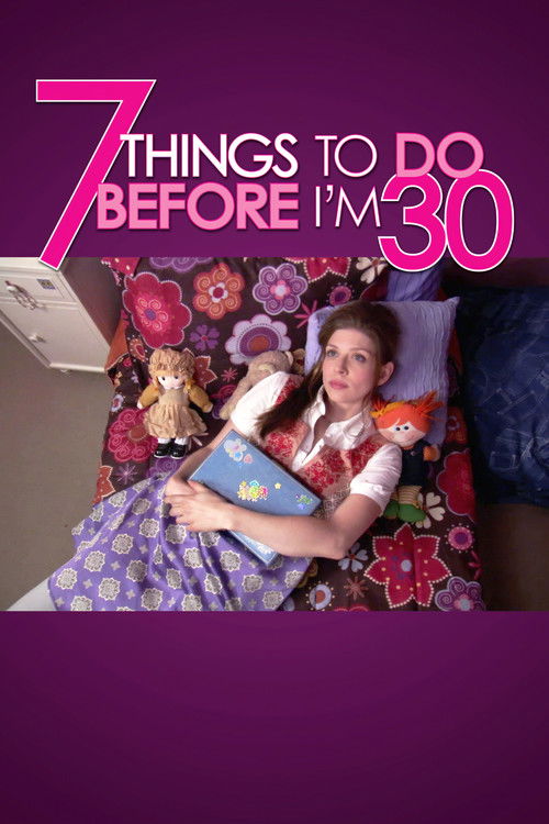 7 Things To Do Before I’m 30 poster