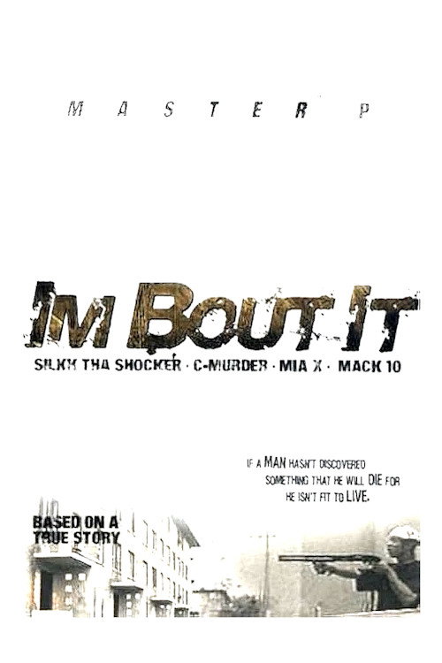 I’m Bout It poster