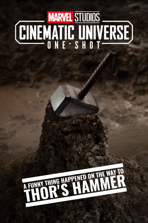 Marvel One-Shot: A Funny Thing Happened on the Way to Thor’s Hammer poster