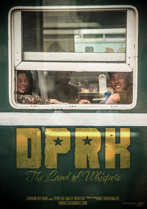 DPRK: The Land Of Whispers poster
