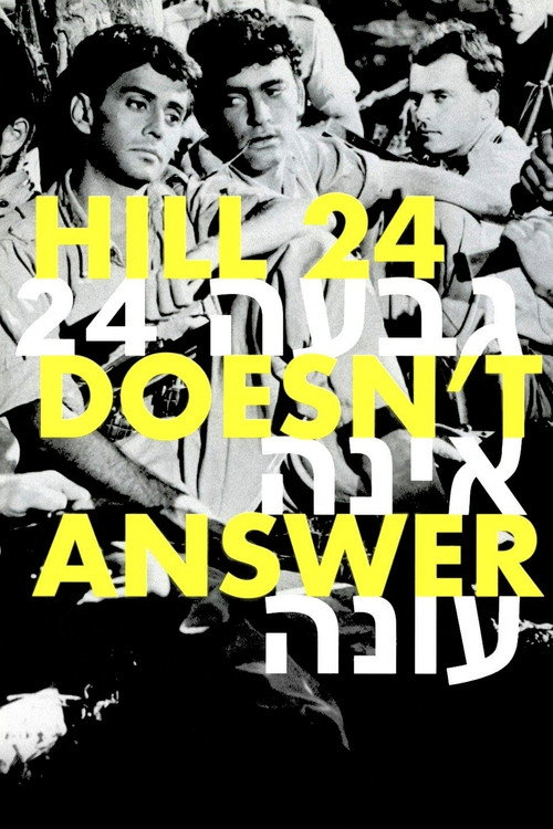 Hill 24 Doesn’t Answer poster
