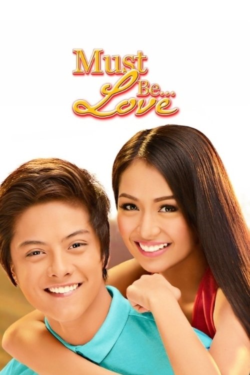 Must Be… Love poster