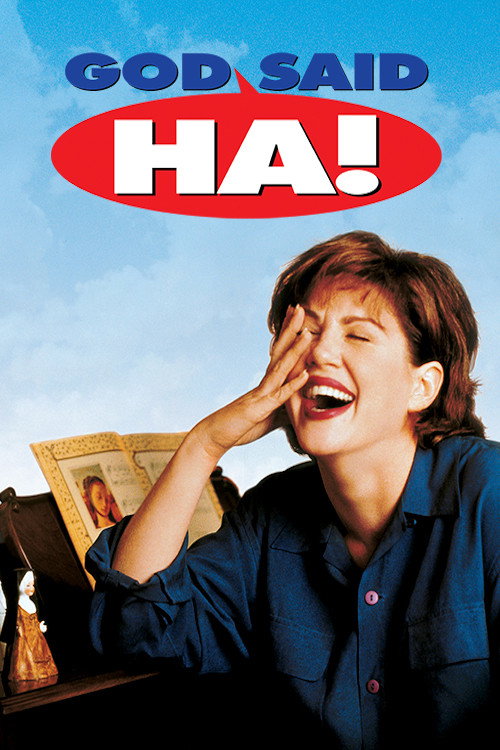 God Said, ‘Ha!’ poster
