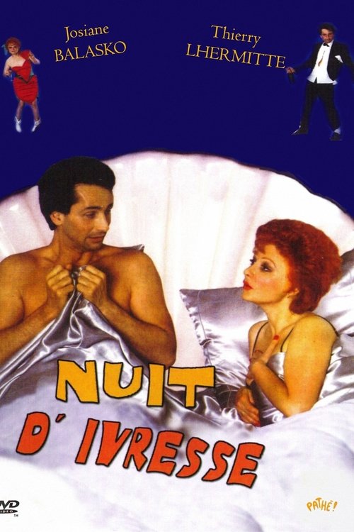 Nuit d’ivresse poster