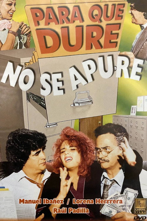 Para que dure no se apure poster