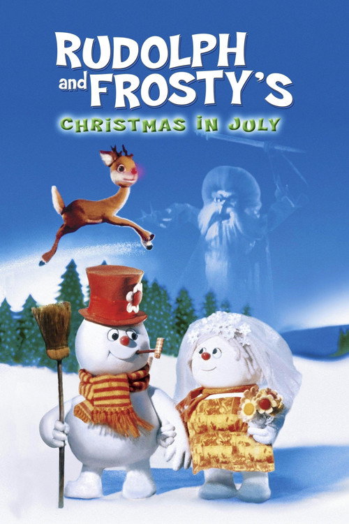 Rudolph and Frosty’s Christmas in July poster