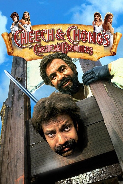 Cheech & Chong’s The Corsican Brothers poster