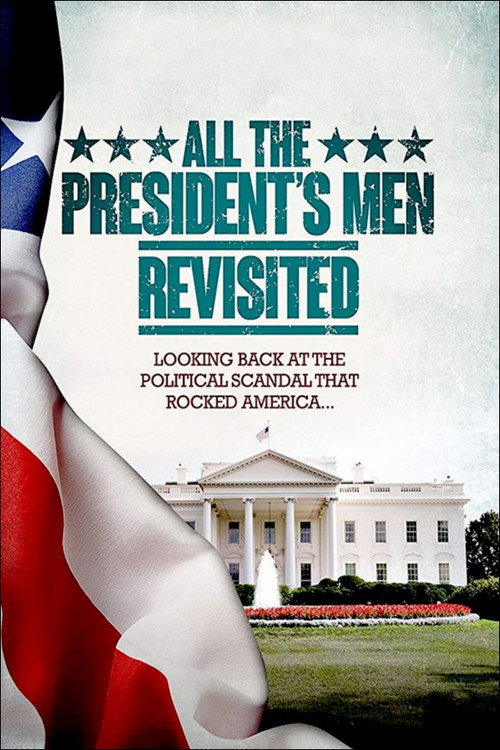 All the President’s Men Revisited poster