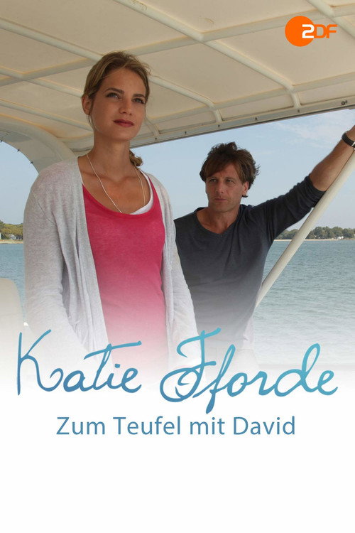Katie Fforde – Zum Teufel mit David poster
