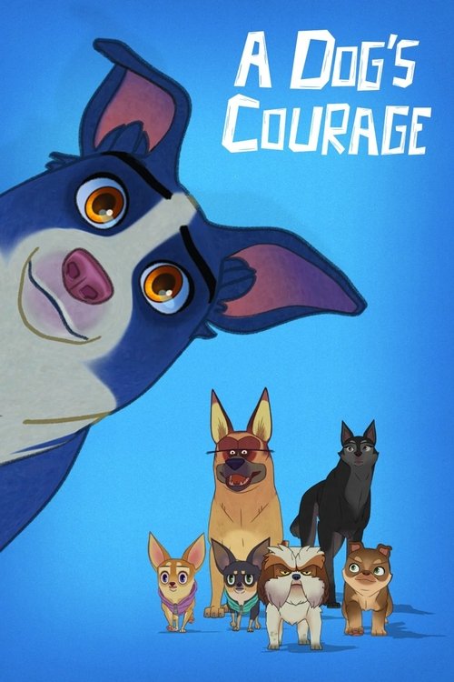 A Dog’s Courage poster