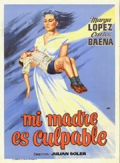 Mi madre es Culpable poster