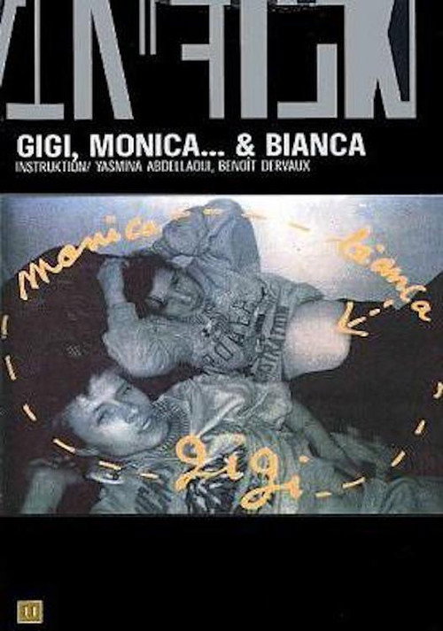 Gigi, Monica… et Bianca poster