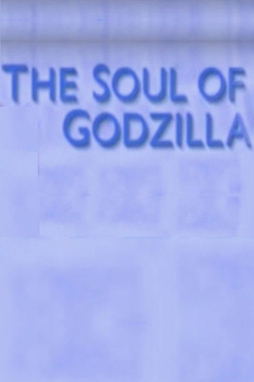 The Soul of Godzilla: Ishiro Honda poster
