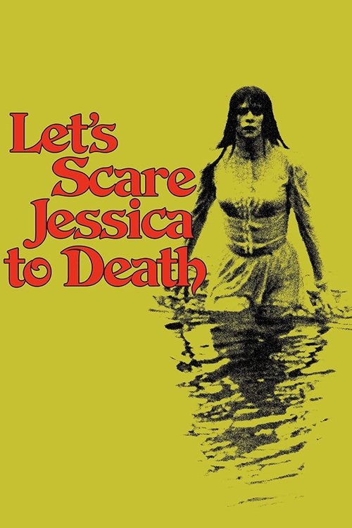 Let’s Scare Jessica to Death poster