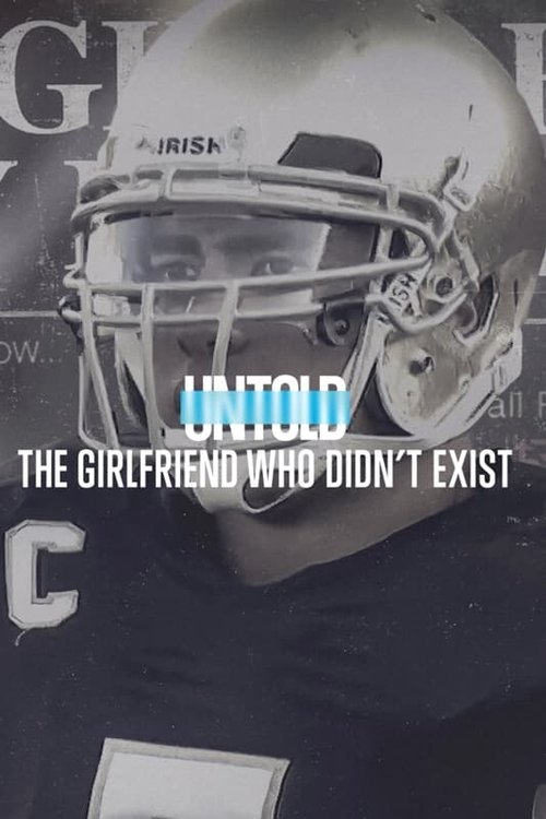 Untold: The Girlfriend Who Didn’t Exist poster