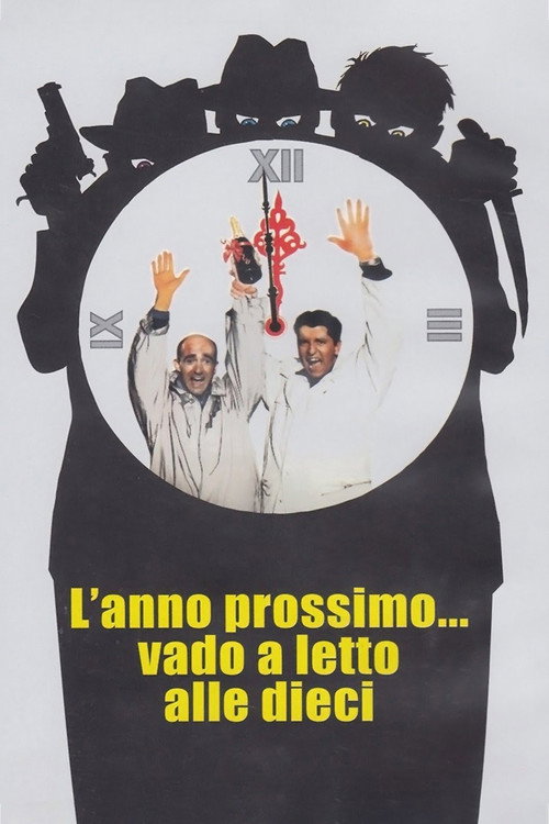 L’anno prossimo… vado a letto alle dieci poster