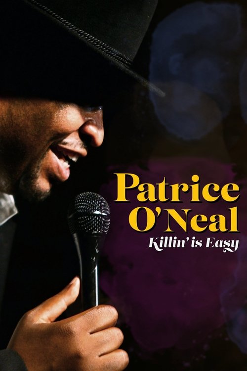 Patrice O’Neal: Killing Is Easy poster