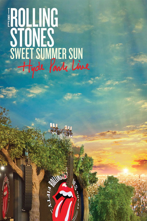 The Rolling Stones: Sweet Summer Sun – Hyde Park Live poster
