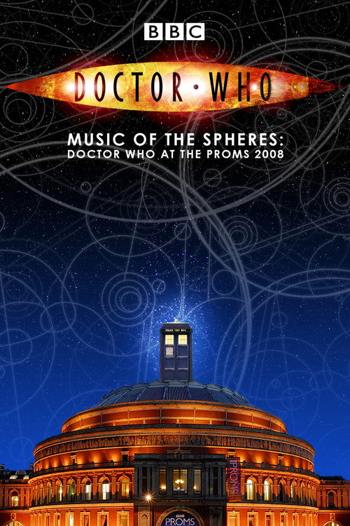 Doctor Who: Music of the Spheres – Doctor Who at the Proms 2008 poster