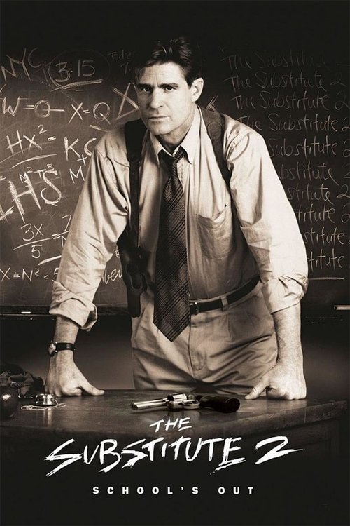 The Substitute 2: School’s Out poster