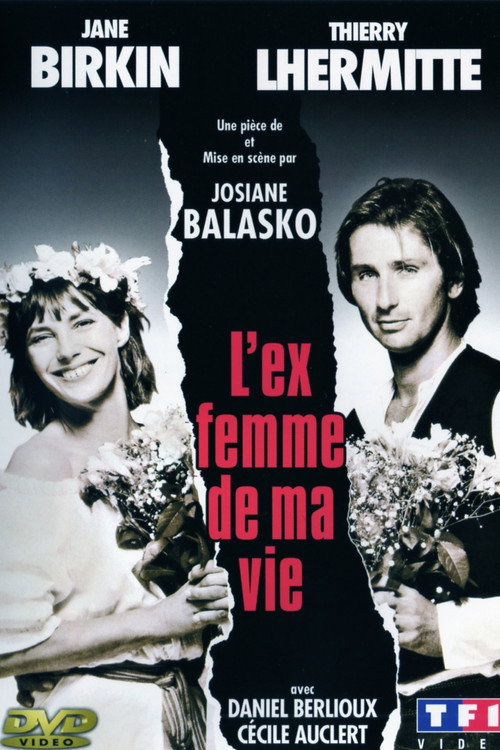 L’Ex-femme de ma vie poster