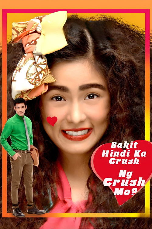 Why Your Crush Doesn’t Have a Crush on You? poster