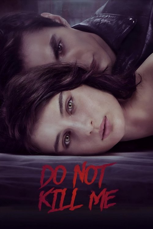 Don’t Kill Me poster