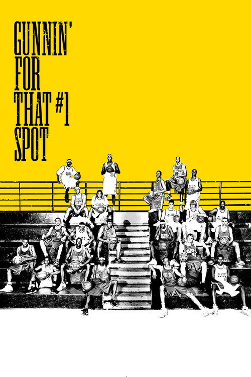 Gunnin’ for That #1 Spot poster