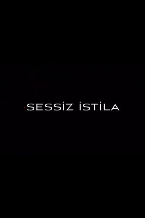 Sessiz İstila poster