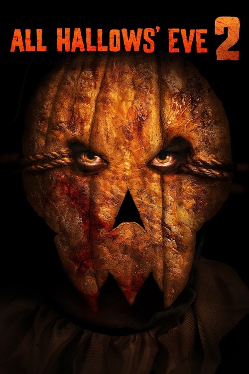 All Hallows’ Eve 2 poster
