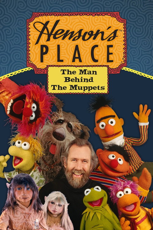 Henson’s Place: The Man Behind the Muppets poster