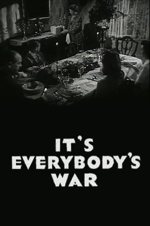 It’s Everybody’s War poster
