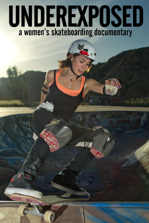 Underexposed: A Women’s Skateboarding Documentary poster