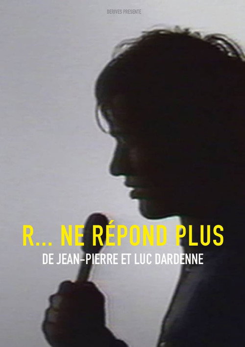 R… Doesn’t Answer Anymore poster