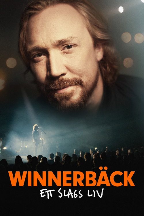 Winnerbäck – A Kind of Life poster
