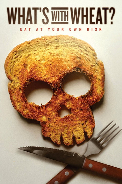 What’s With Wheat? poster
