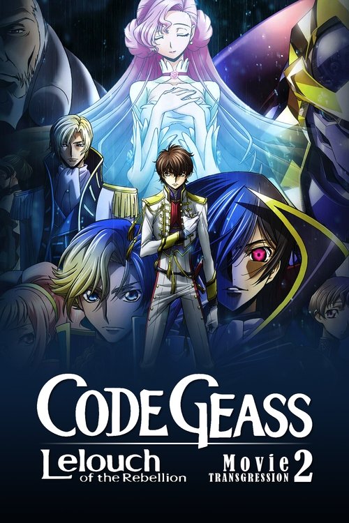 Code Geass: Lelouch of the Rebellion II – Transgression poster